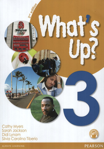 *What's Up? 3 (2Nd.Edition) - Student's Book Pack, de Myers, Cathy. Editorial Pearson, tapa tapa blanda en inglés internacional, 2011