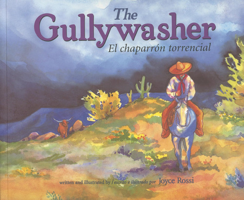 Libro: The Gullywasher El Chaparron Torencial (english, Mult
