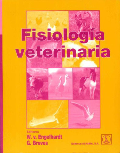 Libro Fisiología Veterinaria De Wolfgang Engelhardt, Gerhard