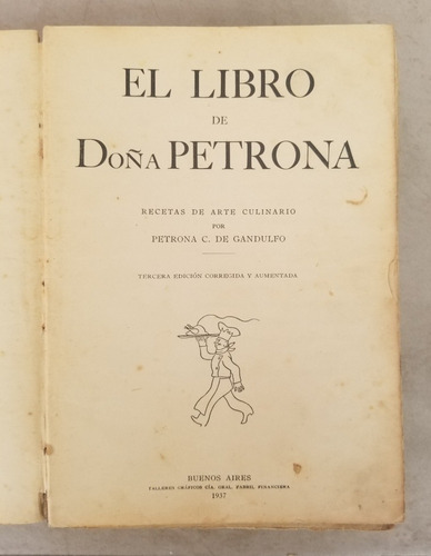 El Libro De Doña Petrona Recetas Cocina 1937. 55255