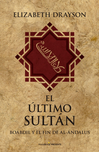 El Ultimo Sultan - Drayson, Elizabeth