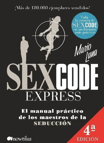 Libro Sex Code Express De Mario Luna [entrega Día Siguiente]