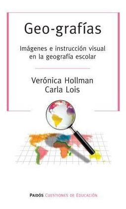 Geografias Imagenes E Instruccion Visual En La Geografia Es