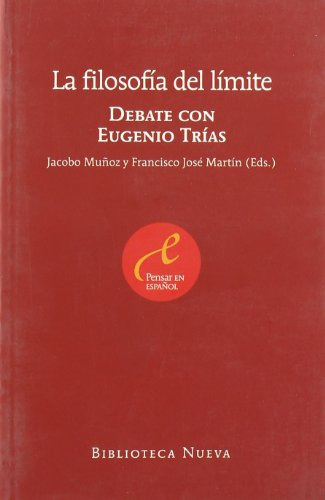 Libro Debate Con Eugenio Trias La Filosofia Del Limite De Ja