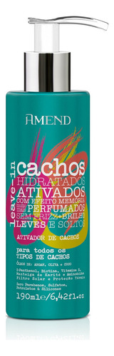 Leave In Amend Cachos Hidratados 190ml - Aticador De Cachos