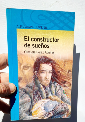 El Constructor De Sueños Libro G. Perez Aguilar