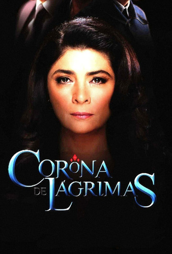 Corona De Lágrimas 1 ( México 2012 ) Tele Novela Completa