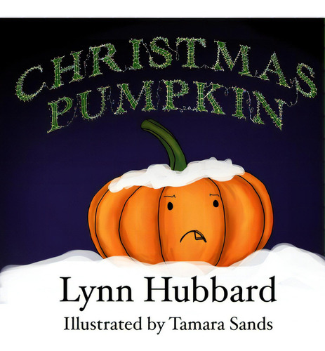 Christmas Pumpkin, De Pound, Michael., Vol. 1. Editorial Createspace, Tapa Blanda En Inglés