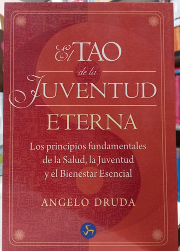 El Tao De La Juventud Eterna