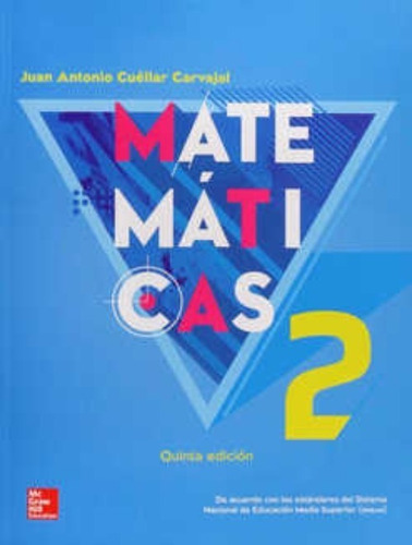 Matemáticas 2 Cuéllar Carvajal Juan Antonio Mcgraw Hill