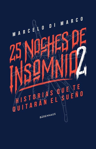 25 Noches De Insomnio 2 - Marcelo Di Marco