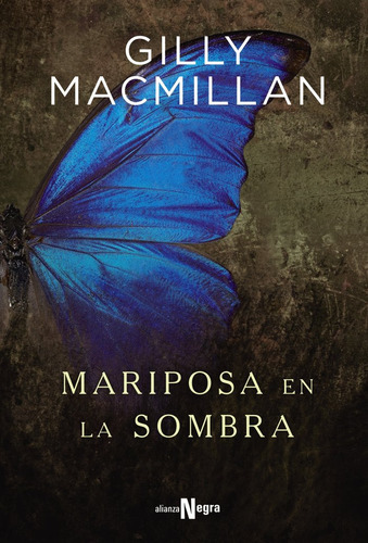 Mariposa En La Sombra - Macmillan, Gilly