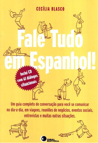 Fale tudo em espanhol!, de Blasco, Cecilia. Bantim Canato E Guazzelli Editora Ltda, capa mole em português/español, 2008