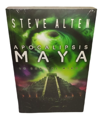Apocalipsis Maya - Steven Alten