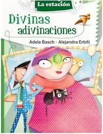 Divinas Adivinaciones - Basch - La Estacion - Mandioca