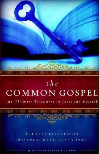 The Common Gospel, De R M Mebane. Editorial On Demand Publishing Llc Create Space, Tapa Blanda En Inglés