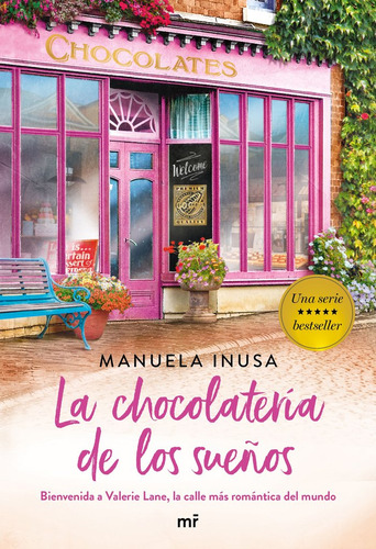 Libro La Chocolaterã­a De Los Sueã±os (serie Valerie Lane...