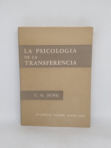 La Psicologia De La Transferencia C. G. Jung 