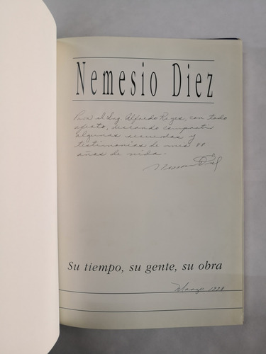 Nemesio Diez - Su Tiempo, Su Gente, Su Obra (Usado)