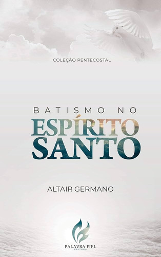 Batismo No Espírito Santo