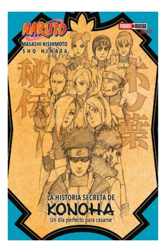 Naruto La Historia Secreta De Konoha Novel Panini Anime