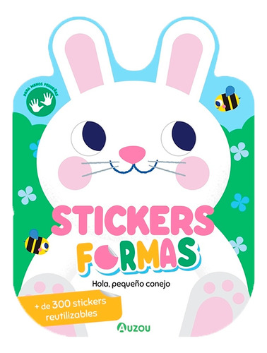 Stickers Formas: Hola, Pequeño Conejo - Auzou