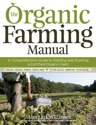 Libro Organic Farming Manual - Ann Larkin Hansen