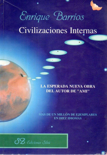 Civilizaciones Internas Enrique Barrios 