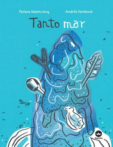 Tanto mar, de Levy, Tatiana Salem. Editora Record Ltda., capa dura em português, 2013