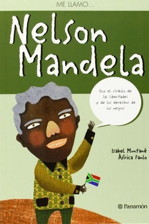 Libro Me Llamo Nelson Mandela Nuevo