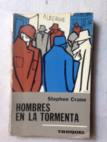 Hombres En La Tormenta Y Otros Relatos Stephen Crane