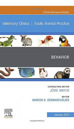 Behavior, An Issue Veterinary Clinics Of North America