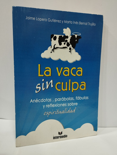 La Vaca Sin Culpa