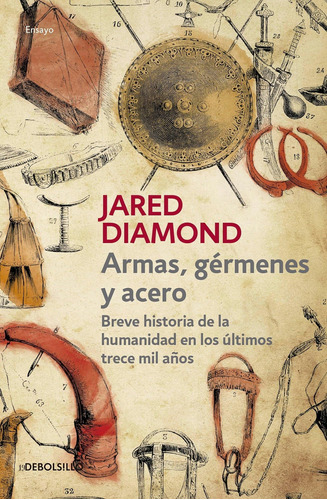 Libro: Libro Armas, Germenes Y Acero -jared Diamond