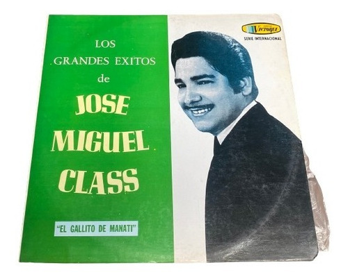 Lp Vinilo Jose Miguel Class Los Mas Grandes Exitos Colombia