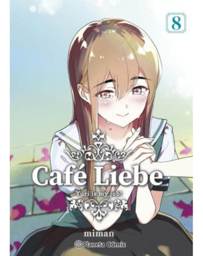 Libro: Café Liebe. Yuri Is My Job! #8