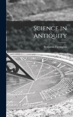 Libro Science In Antiquity - Farrington, Benjamin 1891-