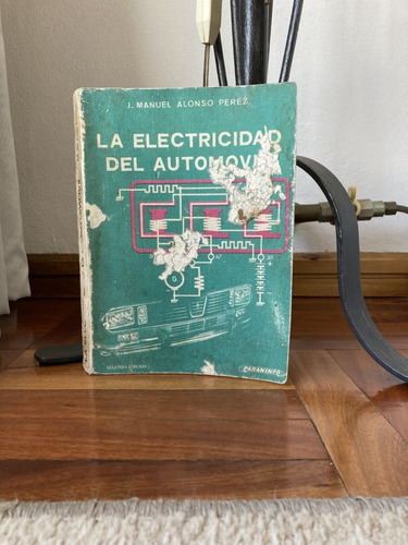 La Electricidad Del Automovil Manuel Alonso Ed.paraninfo