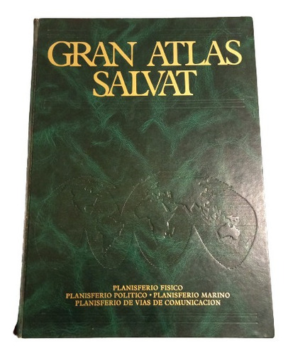 Gran Atlas Salvat- Tomo 1 Plansferios: Físico, Político... (Usado)