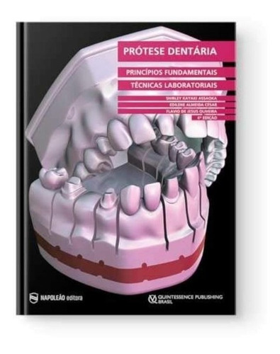 Prótese Dentária - Princ Fundamentos E Tec Laboratoriais