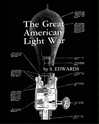The Great American Light War, De S Edwards. Editorial Createspace Independent Publishing Platform, Tapa Blanda En Inglés