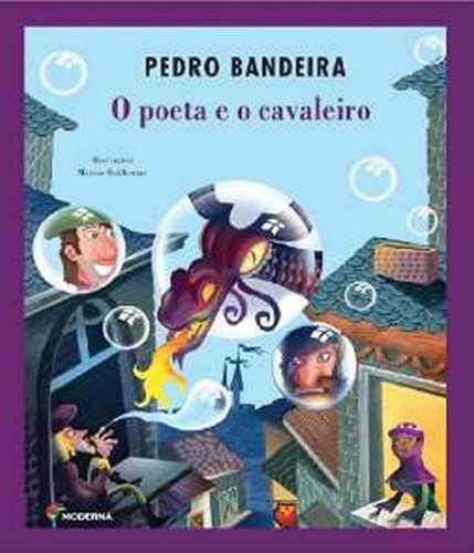 Livro Poeta E O Cavaleiro, O