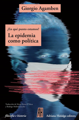 Libro La Epidemia Como Política De Giorgio Agamben