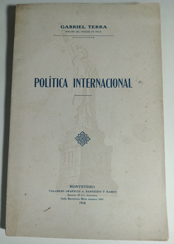 Gabriel Terra, Política Internacional, Montevideo 1918
