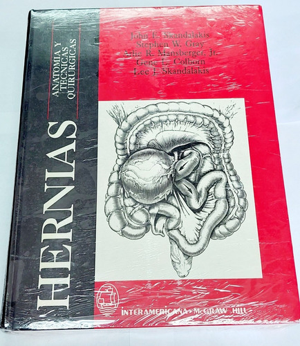 Libro Hernias Anatomía Y Técnicas Quirúrgicas Skandalakis 