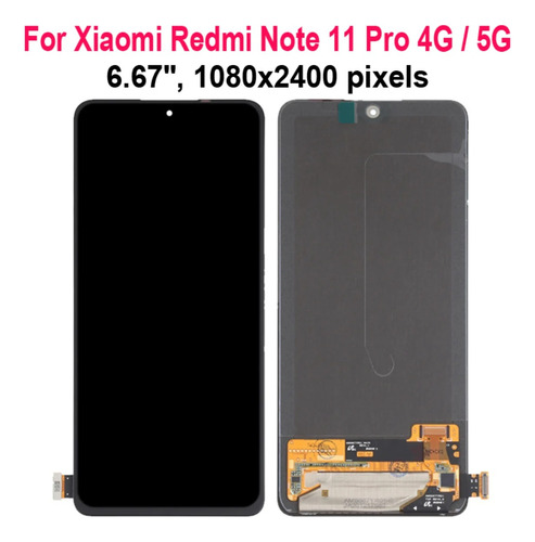 Pantalla Lcd 3/4 Completo Xiaomi Redmi Note 11 Pro Oled