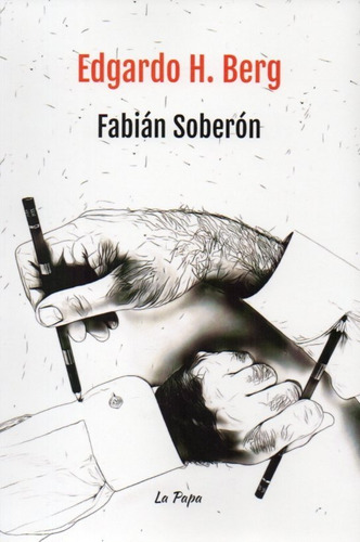 At- La Papa- Soberón, Fabián - Edgardo H. Berg