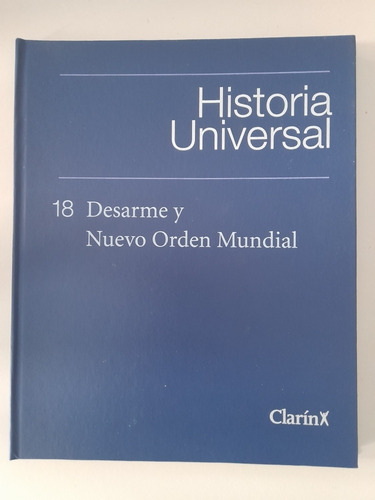 Historia Universal 18 Desarme Y Nuevo Orden Mundial (20)