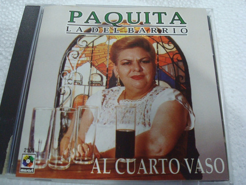 Cd -paquita La De Barrio--al Cuarto Vaso