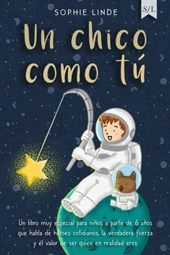 Un Chicoo Tu Un Libro Muy Especial Para Niños, De Linde, Sophie. Editorial Independently Published En Español